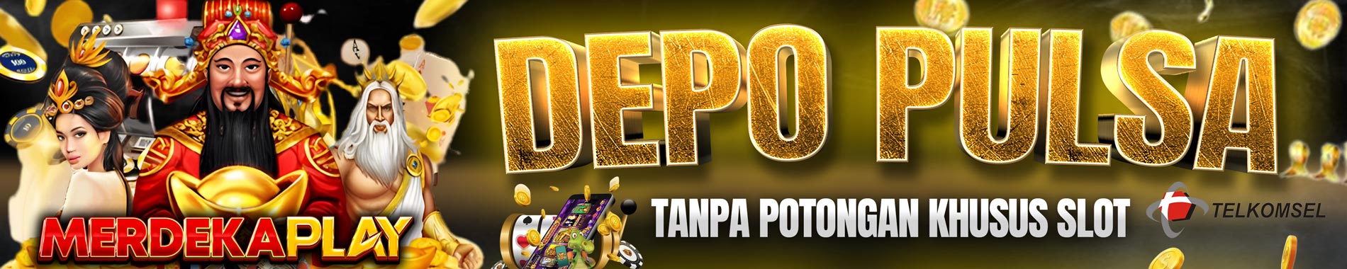 MERDEKAPLAY DEPO PULSA TANPA POTONGAN